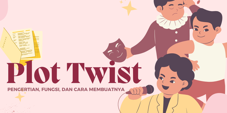 Mengupas Tuntas Plot Twist
